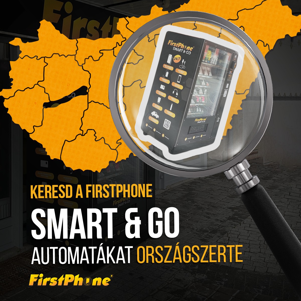 Caută automatele FirstPhone Smart & Go în toată Europa 😎📢