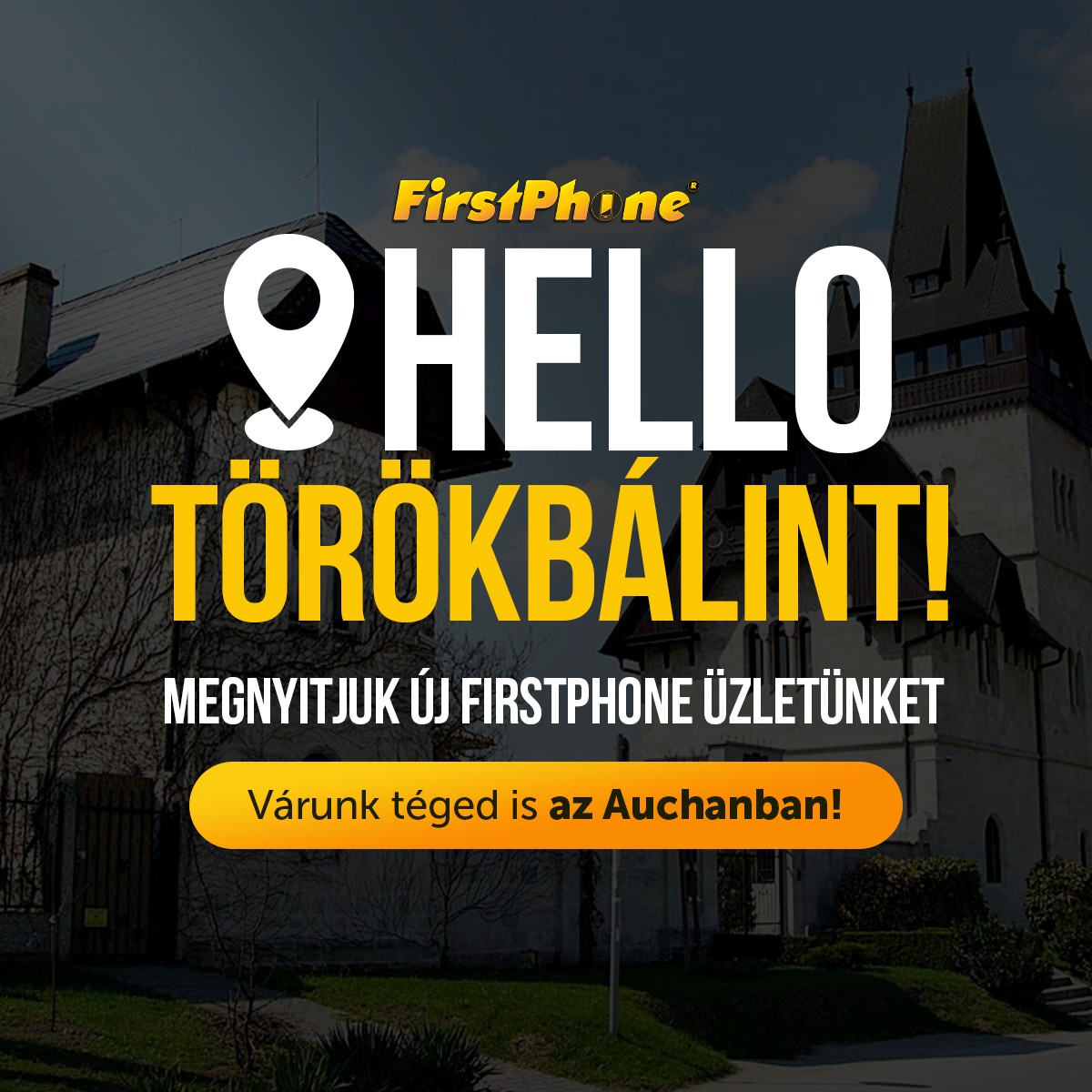 FirstPhone ajunge și la Törökbálint!